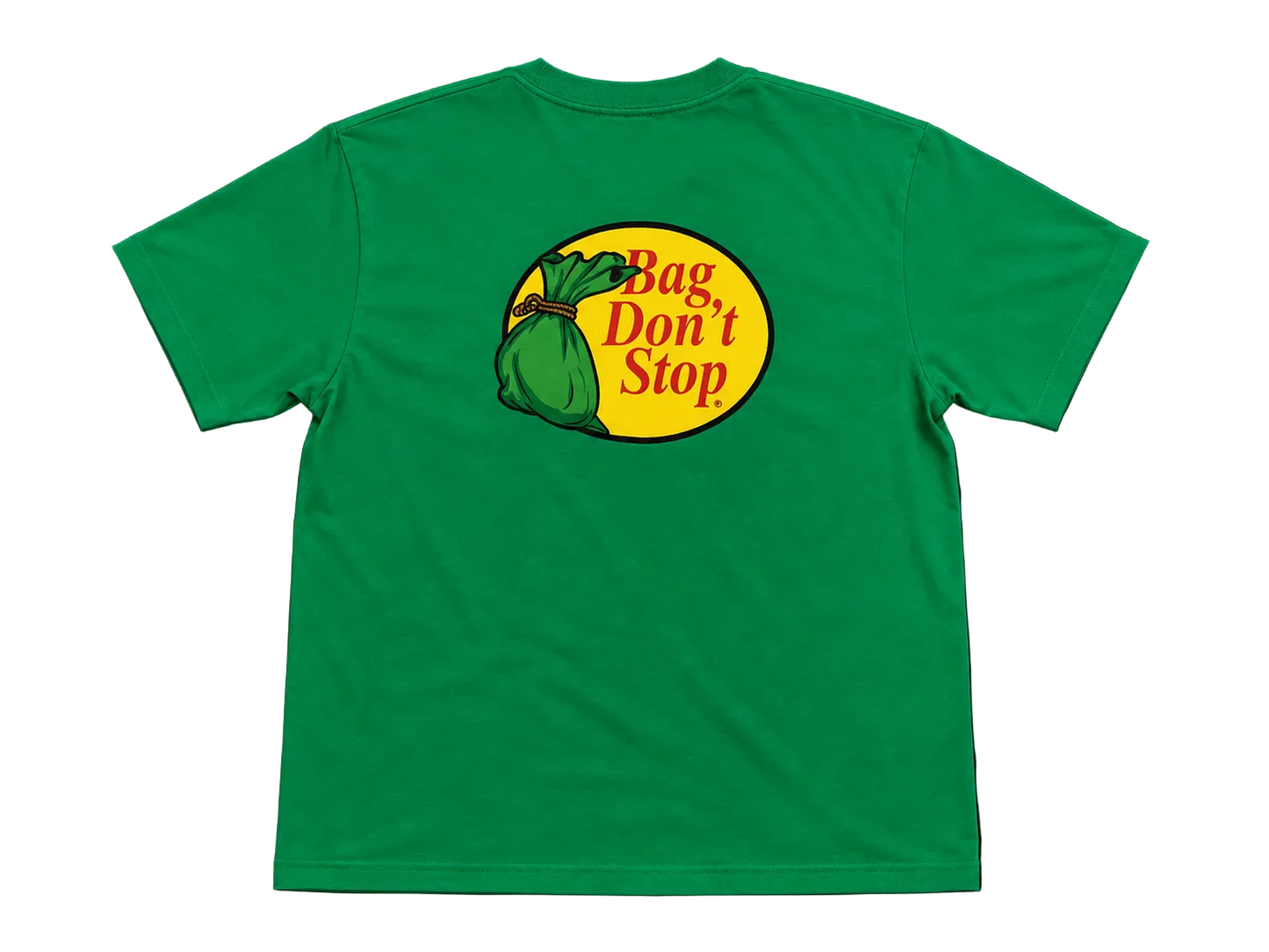 Bag don’t stop T-Shirt