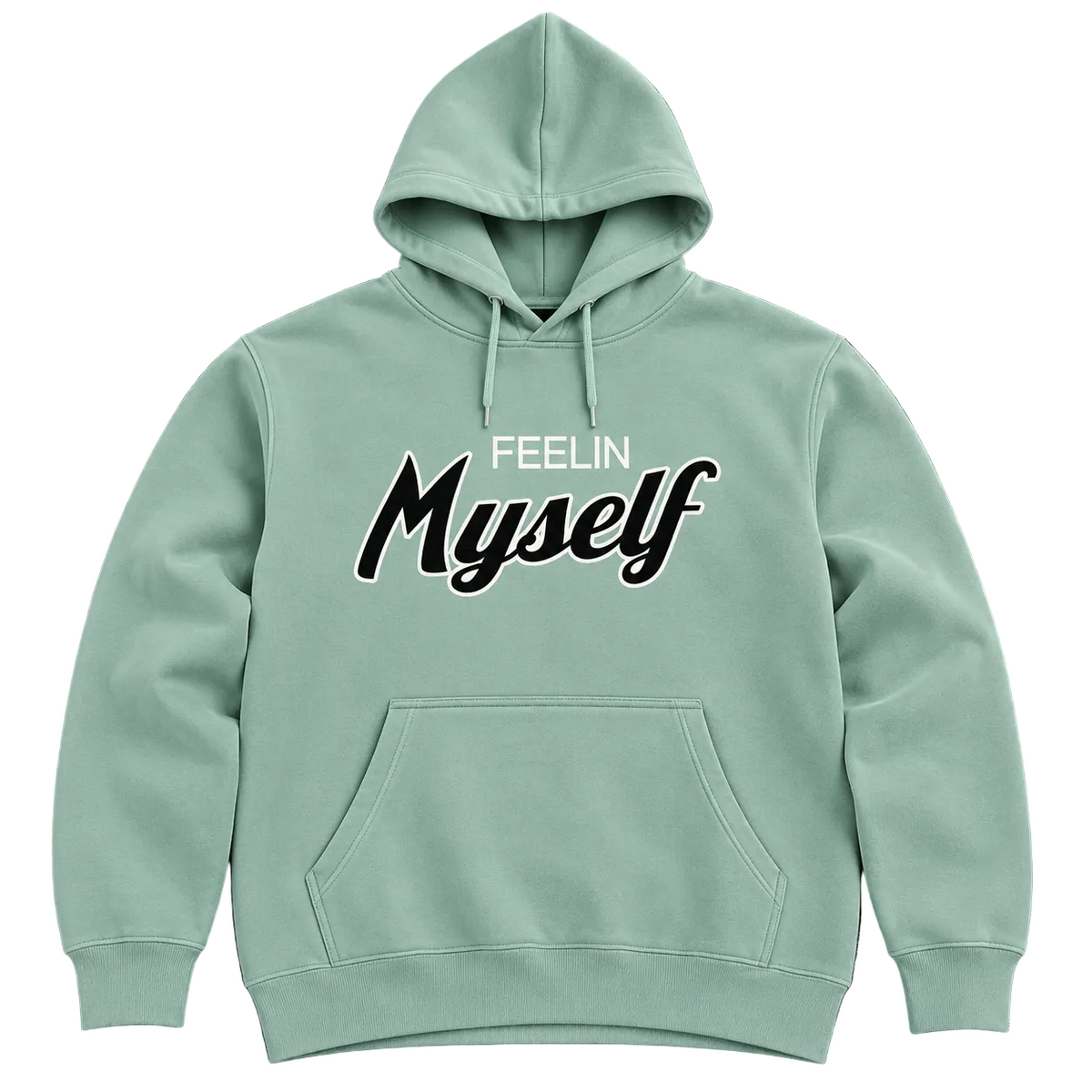 Feelin myself hoodie