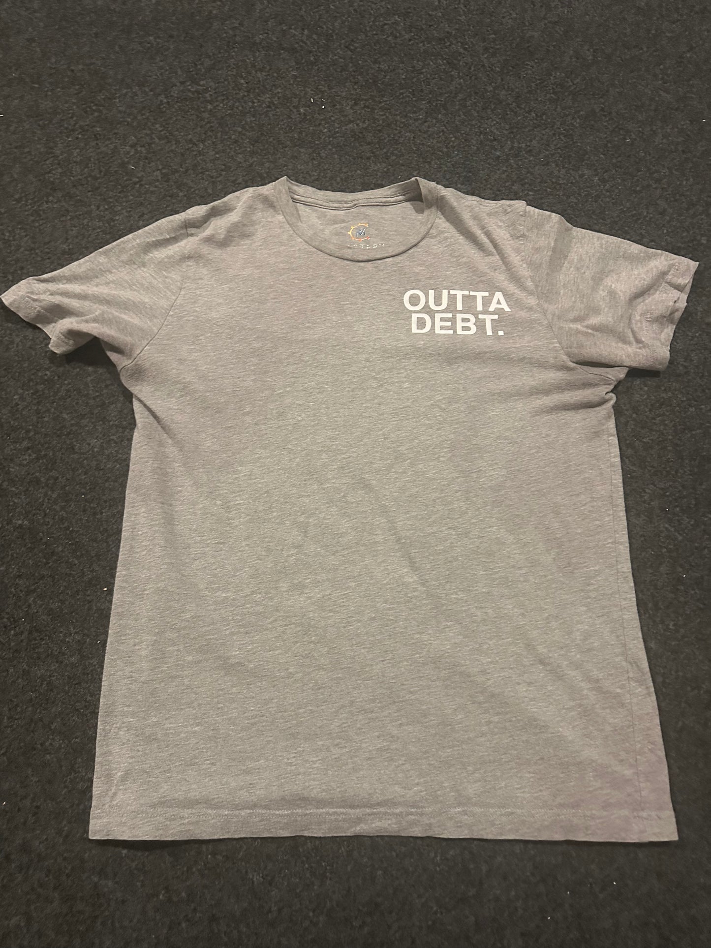 Outta Debt T-Shirt