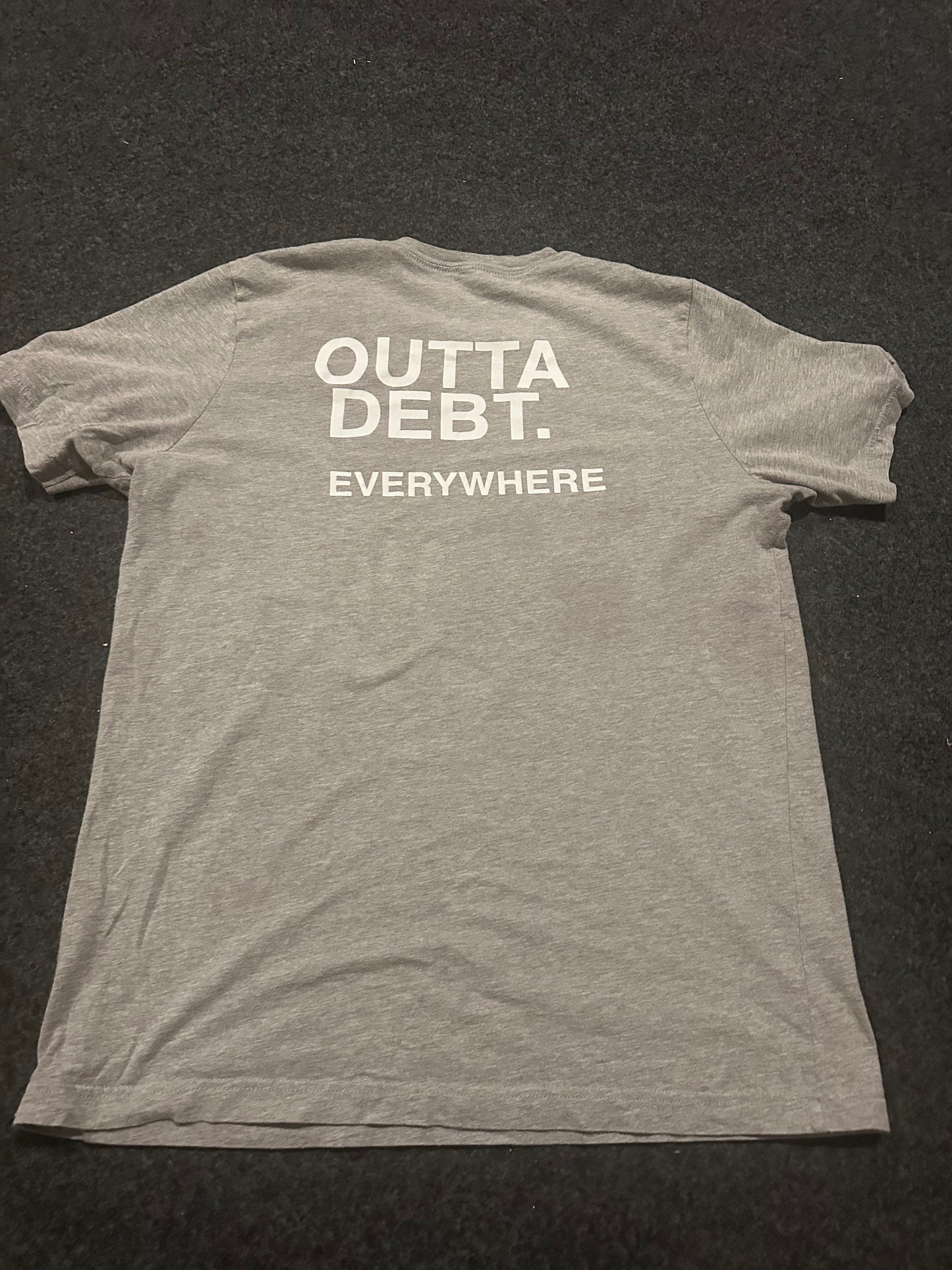 Outta Debt T-Shirt