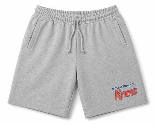 If You Know You Know Shorts