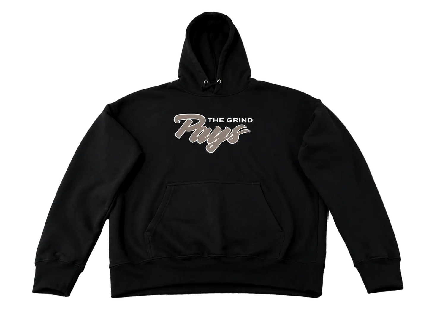 The grind pays hoodie