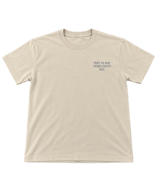 Vent to God cause people talk T-Shirt
