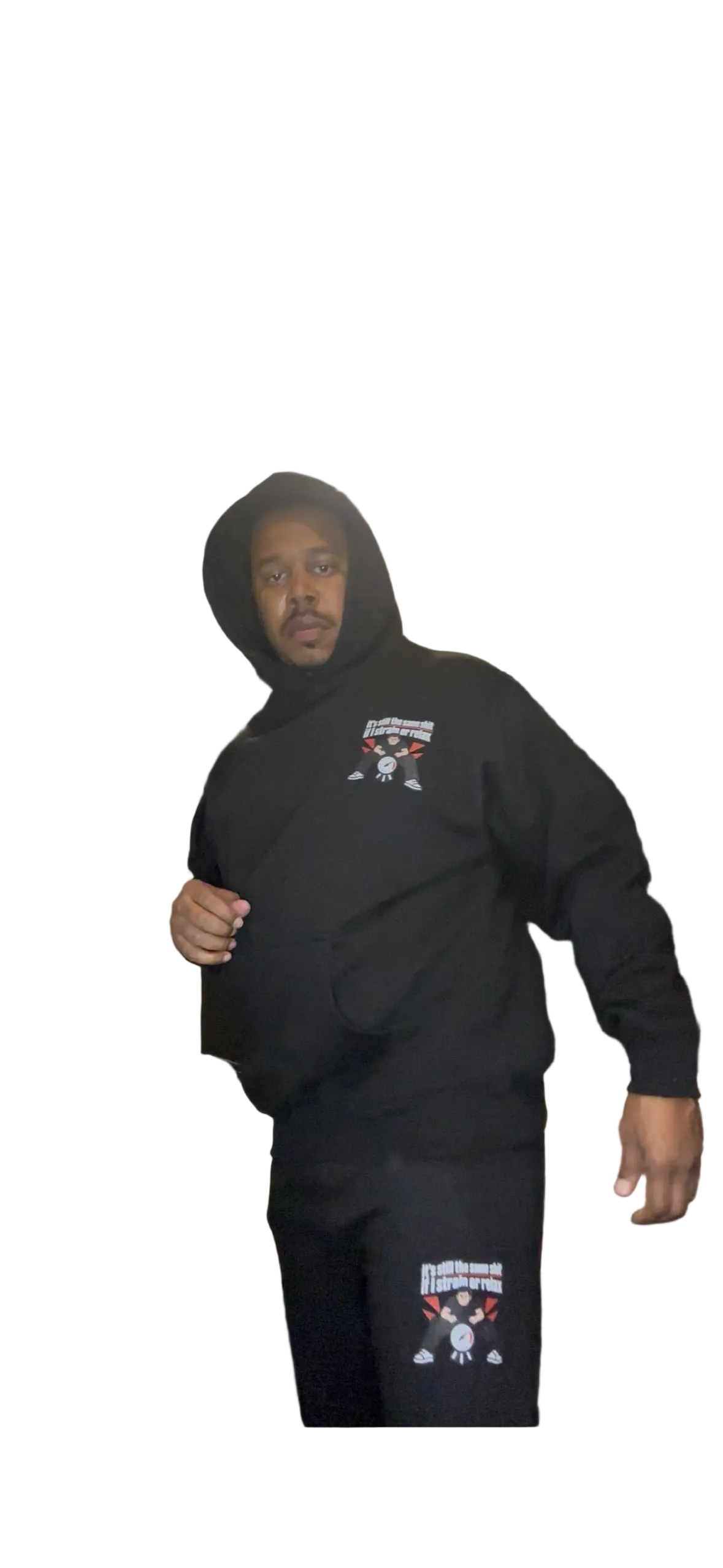 It’s still the same shit if I strain or relax sweatpants